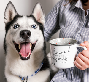 Home is Where the Paw Prints Lead To Mug