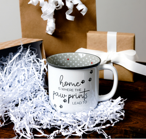 Home is Where the Paw Prints Lead To Mug