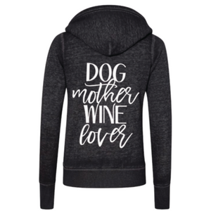 Dog Mother, Wine Lover Super Soft Full Zip Fleece