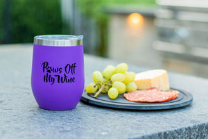 Paws Off My Wine Tumbler